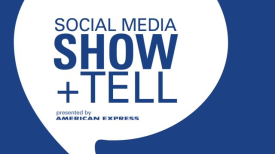 Amex Social Media Show+Tell